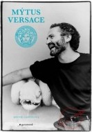 Mýtus Versace - cena, porovnanie