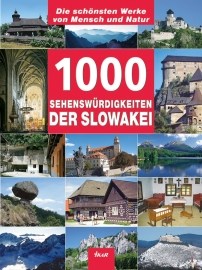 1000 Sehenswürdigkeiten der Slowakei