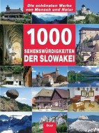 1000 Sehenswürdigkeiten der Slowakei - cena, porovnanie