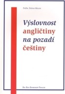 Výslovnost angličtiny na pozadí češtiny - cena, porovnanie