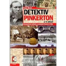 Detektiv Pinkerton a Ti druzí