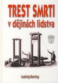 Trest smrti v dějinách lidstva