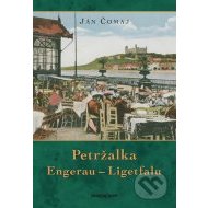 Petržalka Engerau - Ligetfalu - cena, porovnanie