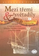 Mezi třemi světadíly - II. díl - cena, porovnanie