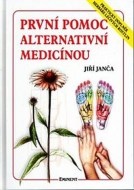 První pomoc alternativní medicínou - cena, porovnanie