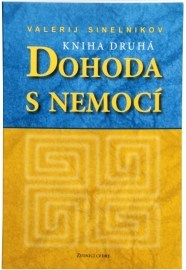 Dohoda s nemocí (kniha druhá)