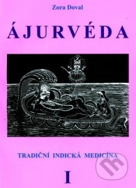 ÁJURVÉDA - Tradiční indická medicína 1
