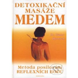 Detoxikační masáže medem