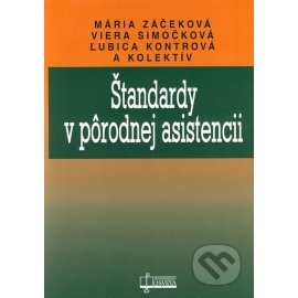 Štandardy v pôrodnej asistencii