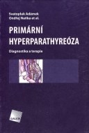 Primární hyperparathyreóza - cena, porovnanie