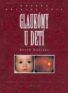 Glaukómy u detí - cena, porovnanie