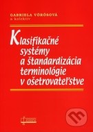 Klasifikačné systémy a štandardizácia terminológie v ošetrovateľstve - cena, porovnanie