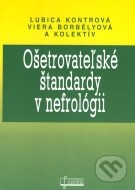 Ošetrovateľské štandardy v nefrológii - cena, porovnanie