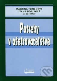 Potreby v ošetrovateľstve