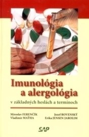 Imunológia a alergológia v základných heslách a termínoch