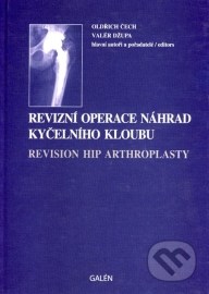 Revizní operace náhrad kyčelního kloubu