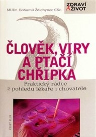 Člověk, viry a ptačí chřipka