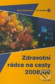 Zdravotní rádce na cesty 2008/09