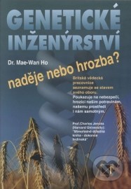 Genetické inženýrství - naděje nebo hrozba?