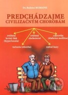 Predchádzajme civilizačným chorobám - cena, porovnanie