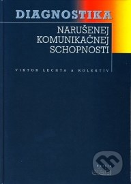 Diagnostika narušenej komunikačnej schopnosti