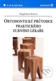 Ortodontický průvodce praktického zubního lékaře