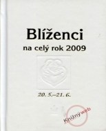 Blíženci na celý rok 2009 - cena, porovnanie