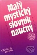 Malý mystický slovník naučný - cena, porovnanie