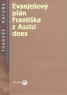 Evanjeliový plán Františka z Assisi dnes - cena, porovnanie