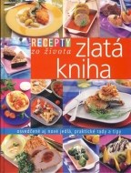 Recepty zo života - Zlatá kniha - cena, porovnanie