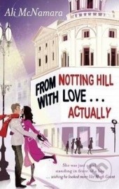 From Notting Hill with Love... Actually