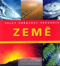 Velký obrazový průvodce - Země