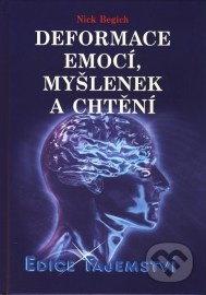 Deformace emocí, myšlenek a chtění