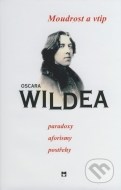 Moudrost a vtip Oscara Wildea - cena, porovnanie