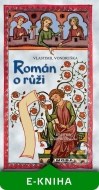 Román o růži - cena, porovnanie