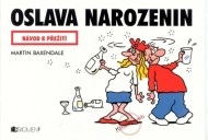 Oslava narozenin - cena, porovnanie