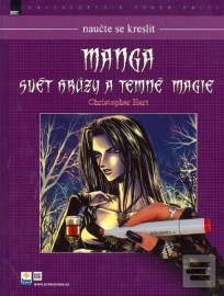 Manga: Svět hrůzy a temné magie