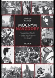 Mocným navzdory