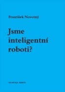 Jsme inteligentní roboti? - cena, porovnanie