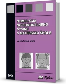 Stimulácia sociomorálneho vývinu v materskej škole