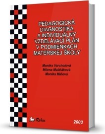 Pedagogická diagnostika a individuálny vzdelávací plán v podmienkach materskej školy