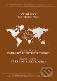Základy elektrotechniky (Studijní modul 3), Základy elektroniky (Studijní modul 4)