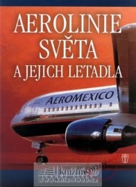 Aerolinie světa a jejich letadla