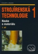 Strojírenská technologie 1 (1. díl) - cena, porovnanie