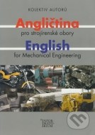 Angličtina pro strojírenské obory/English for Mechanical Engineering - cena, porovnanie