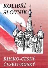 Kolibří slovník rusko-český a česko-ruský