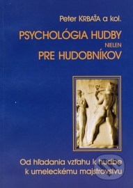 Psychológia hudby nielen pre hudobníkov
