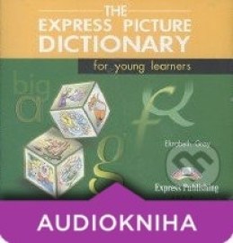 The Express Picture Dictionary for Young Learners: 3 Audio CDs