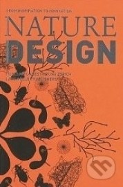 Nature Design: From Inspiration to Innovation