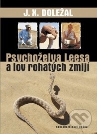 Psychoželva Leesa a lov rohatých zmijí